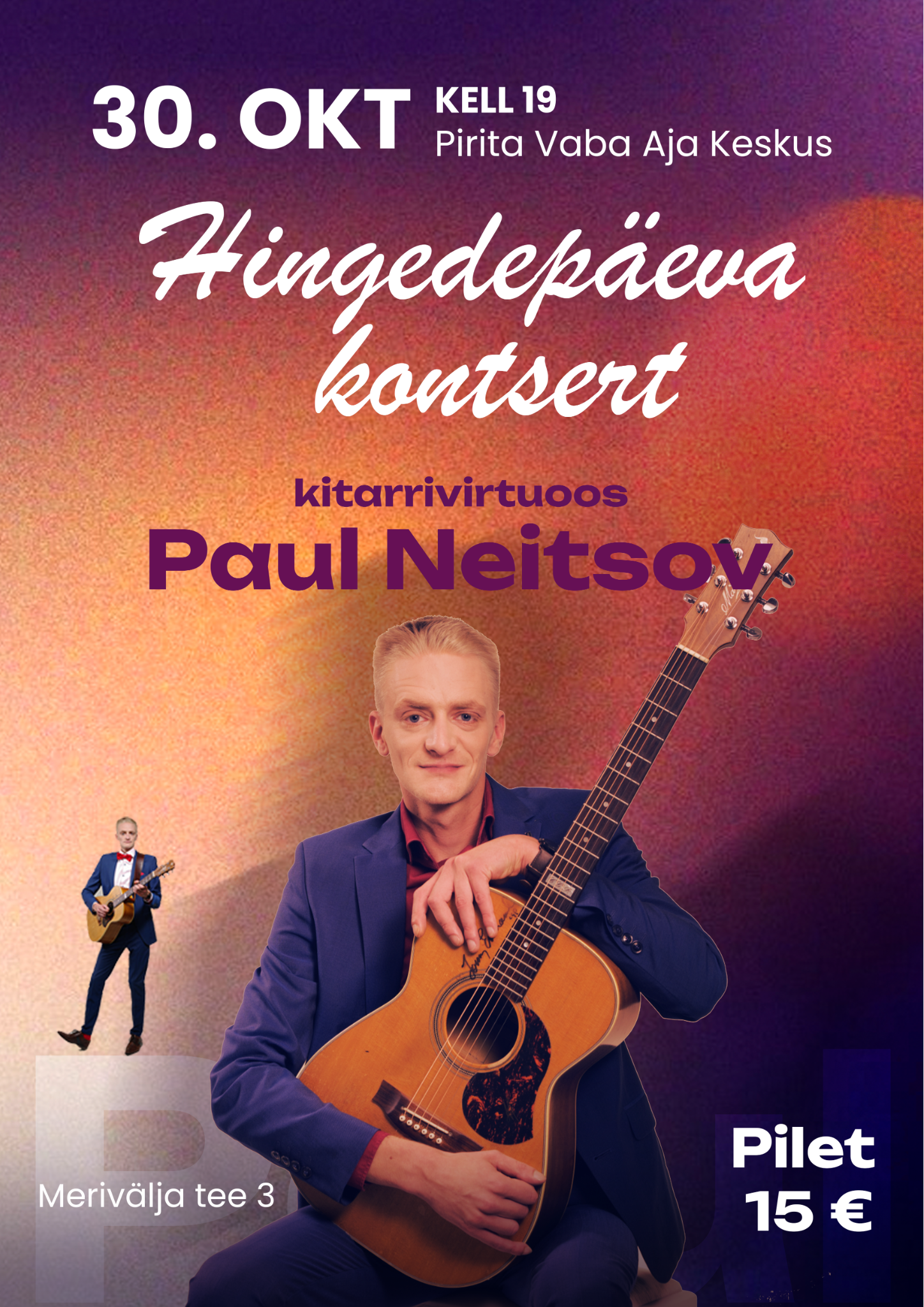Hingedepäeva kontsert - kitarrivirtuoos Paul Neitsov